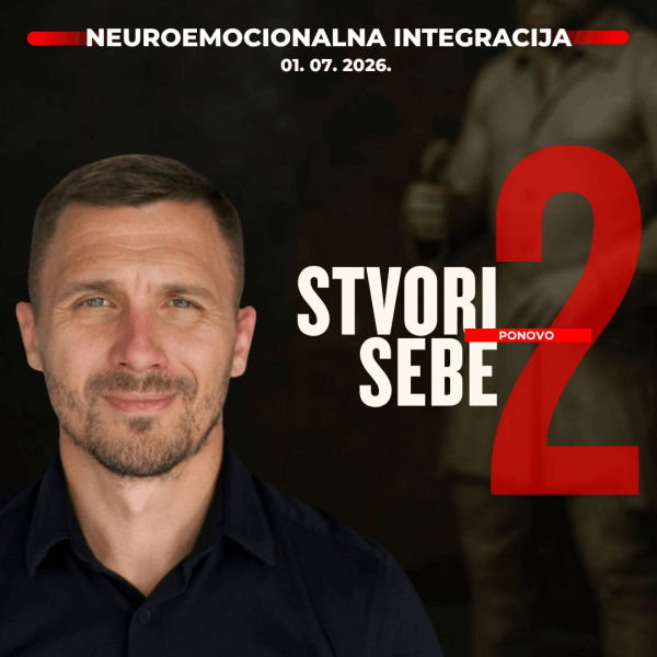 Stvori sebe ponovo nivo 2: NeuroEmocionalna Integracija 2.0