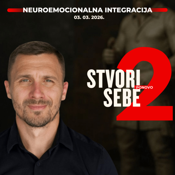 Stvori sebe ponovo nivo 2: NeuroEmocionalna Integracija 2.0
